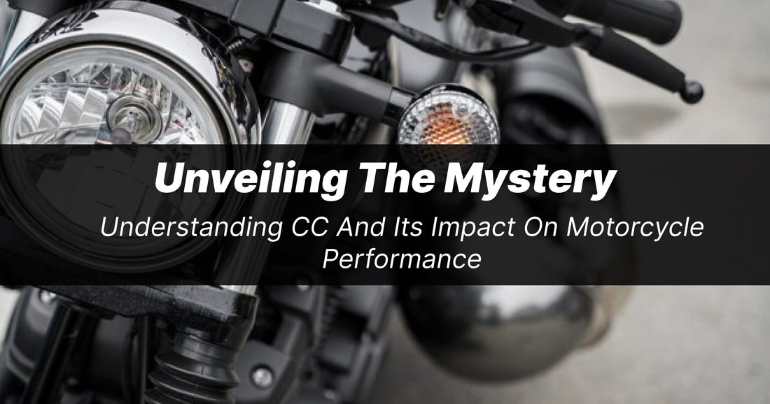 Unveiling the Mystery: Understanding CC and Its Impact on Motorcycle Performance - Crowneshop
